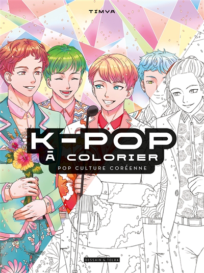 K-pop : un livre à colorier : pop culture coréenne | Timya (Illustrateur)