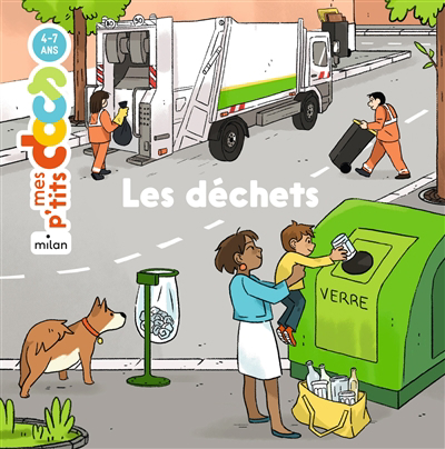 Mes p'tits docs - Les déchets | Ledu, Stéphanie (Auteur) | Niels, Célia (Illustrateur)