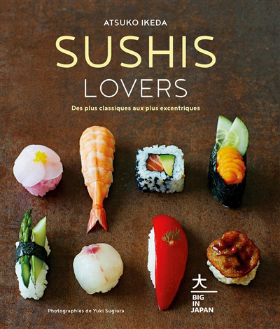 Sushis lovers | Ikeda, Atsuko (Auteur)