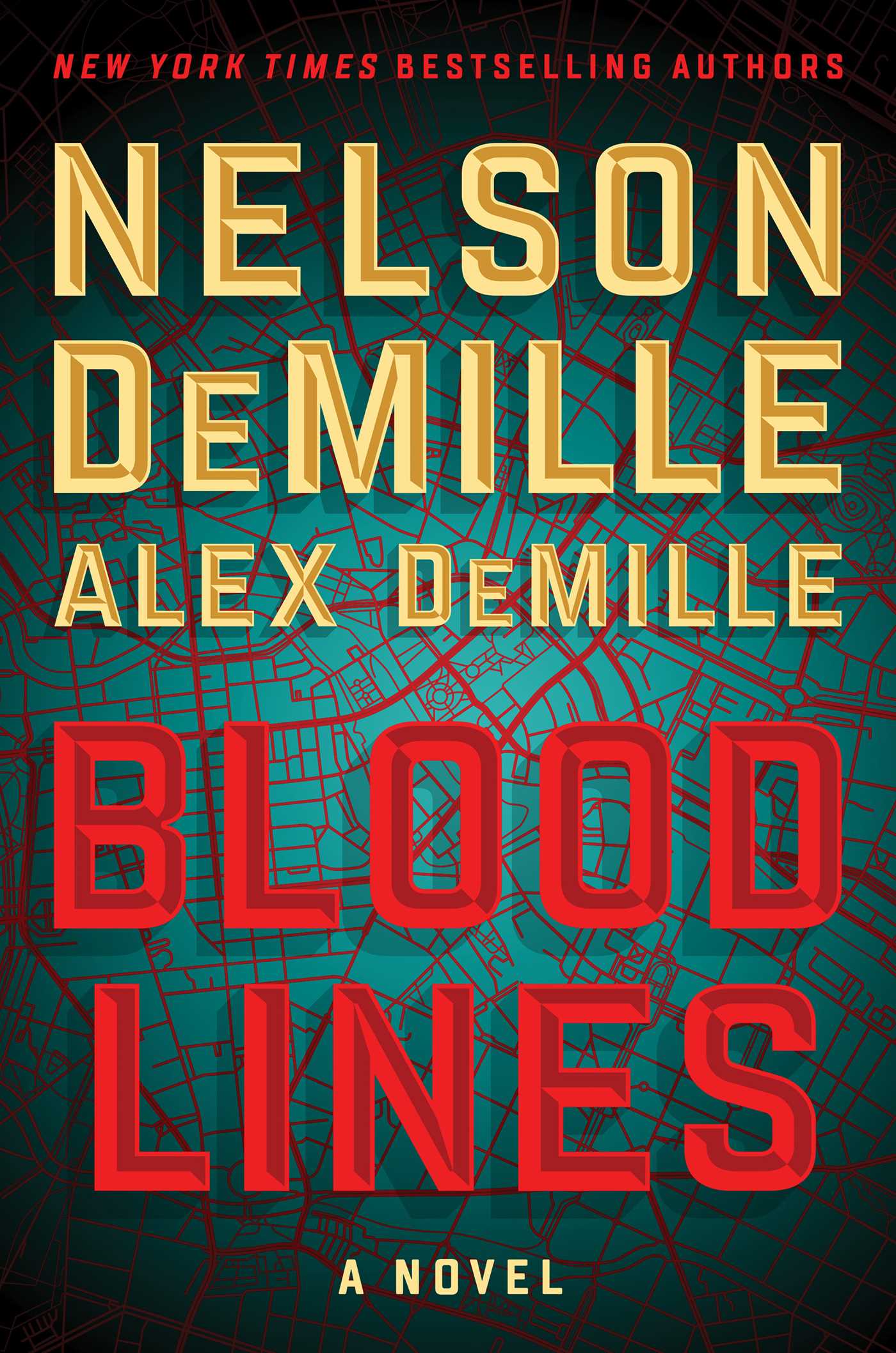 Blood Lines | DeMille, Nelson (Auteur) | DeMille, Alex (Auteur)