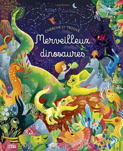 Merveilleux dinosaures | Brient, Leïla (Auteur)