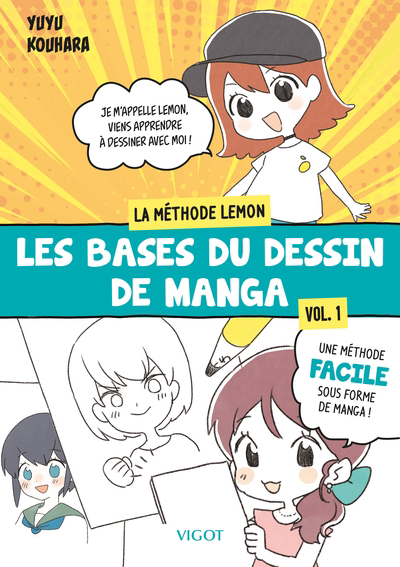 La méthode Lemonchan T.01 - Les bases du dessin de manga | Kouhara, Yuyu (Auteur)
