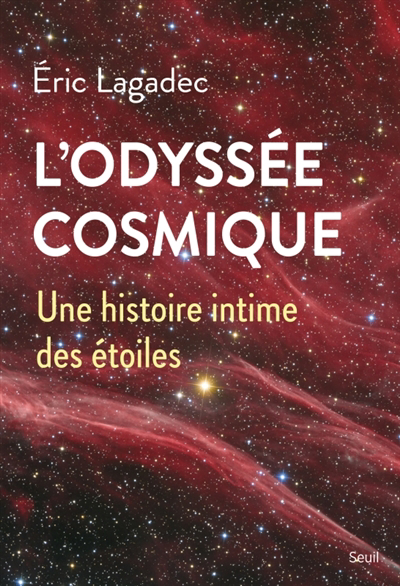 Odyssée cosmique (L') | Lagadec, Eric