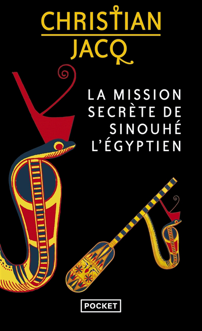 mission secrète de Sinouhé l'Egyptien (La) | Jacq, Christian