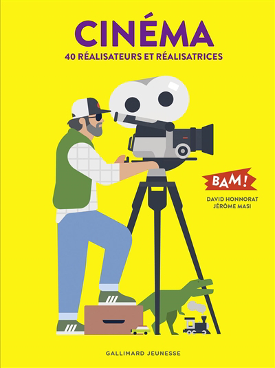 Cinéma : 40 réalisateurs et réalisatrices | Honnorat, David (Auteur) | Masi, Jérôme (Illustrateur)