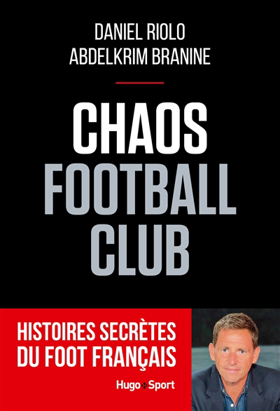 Chaos football club | Riolo, Daniel | Branine, Abdelkrim