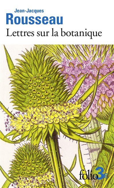 Lettres sur la botanique | Rousseau, Jean-Jacques