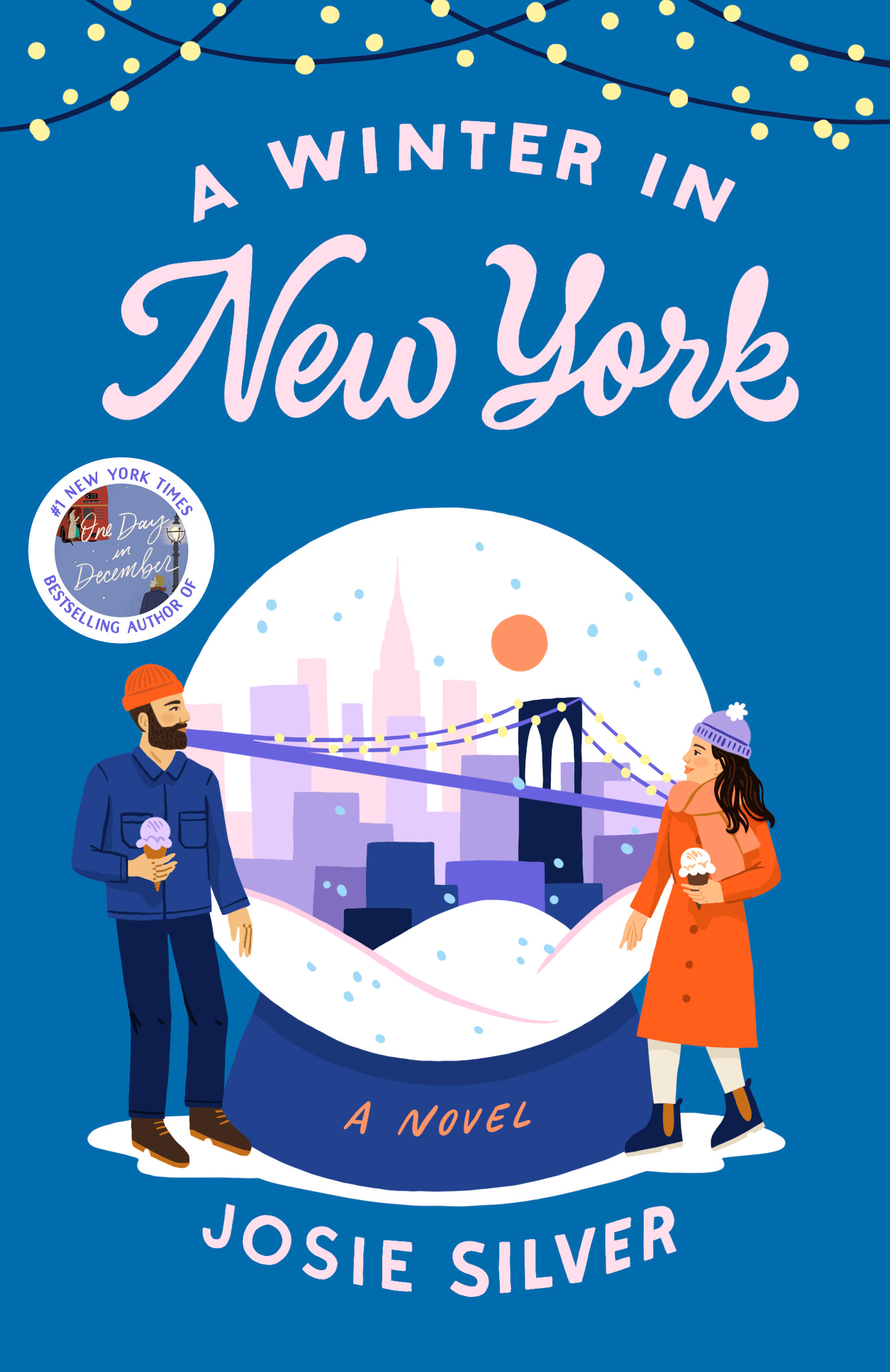 A Winter in New York : A Novel | Silver, Josie (Auteur)