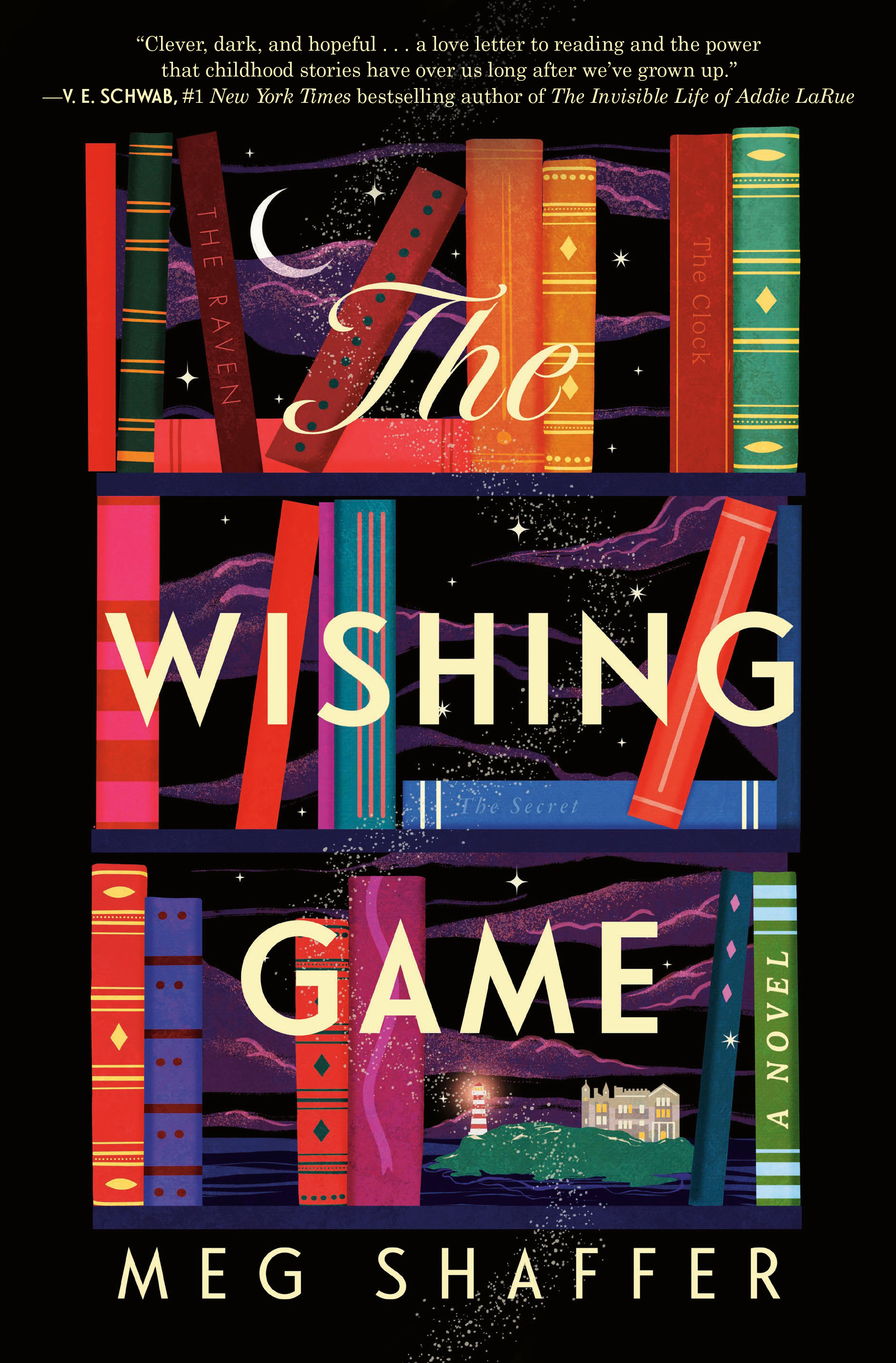 The Wishing Game : A Novel | Shaffer, Meg (Auteur)