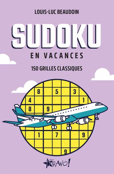 En vacances – Sudoku | Beaudoin, Louis-Luc
