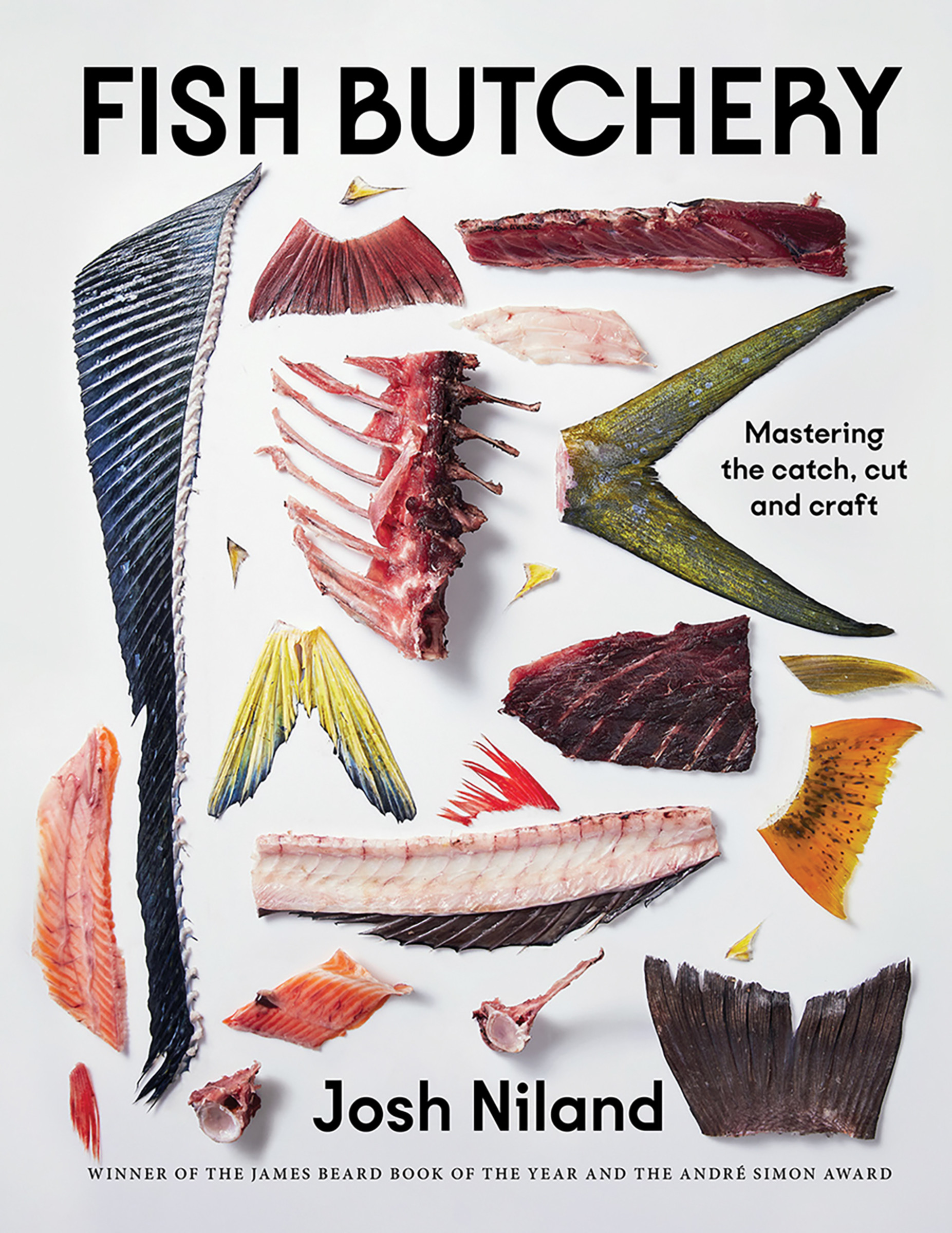 Fish Butchery : Mastering The Catch, Cut, And Craft | Niland, Josh (Auteur)