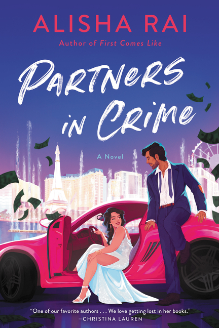 Partners in Crime : A Novel | Rai, Alisha (Auteur)