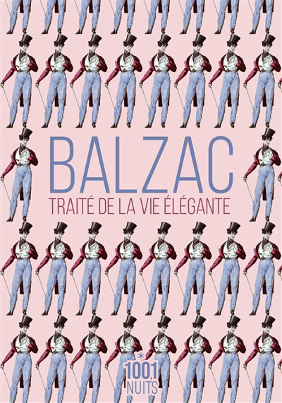Traité de la vie élégante | Balzac, Honoré (Auteur)