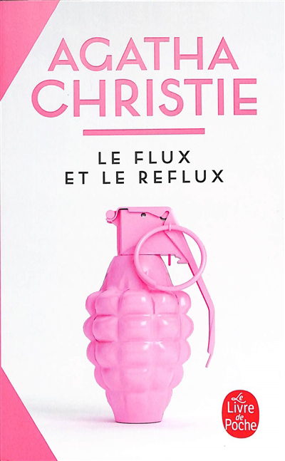 Flux et le reflux (Le) | Christie, Agatha