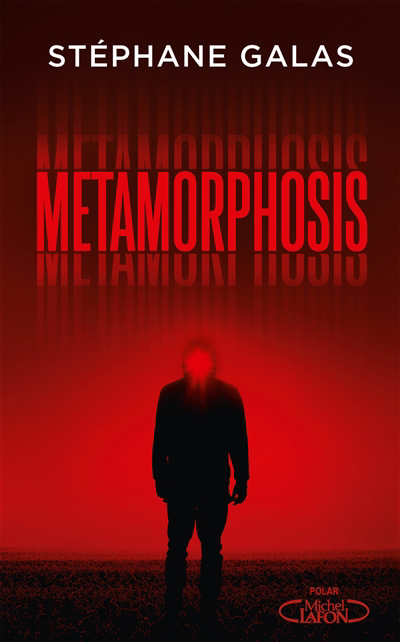 Metamorphosis | Galas, Stéphane (Auteur)