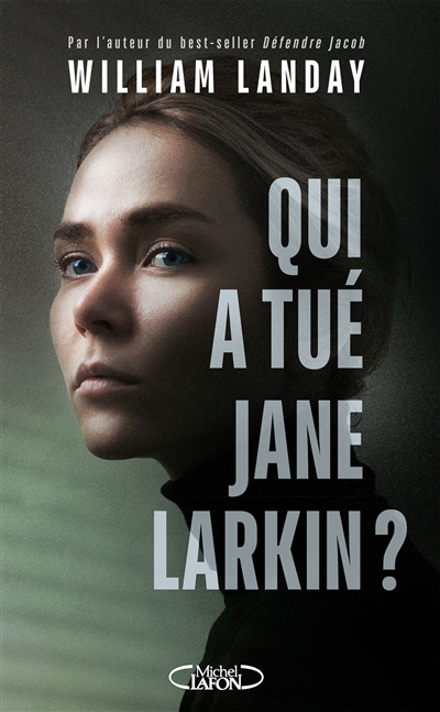 Qui a tué Jane Larkin ? | Landay, William (Auteur)