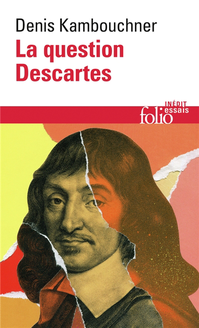 Question Descartes (La) | Kambouchner, Denis