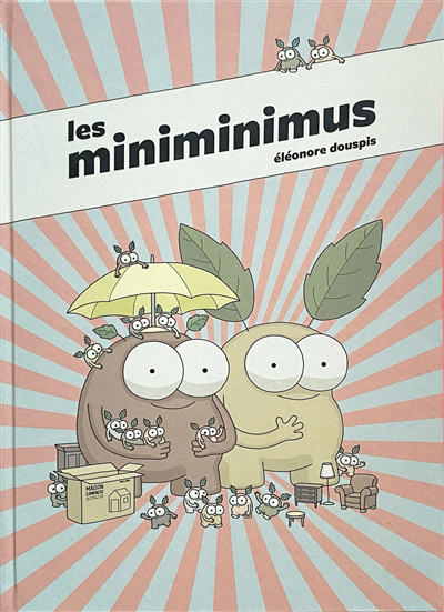 Miniminimus (Les) | Douspis, Eléonore