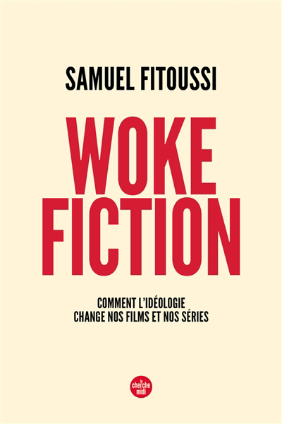 Woke fiction | Fitoussi, Samuel