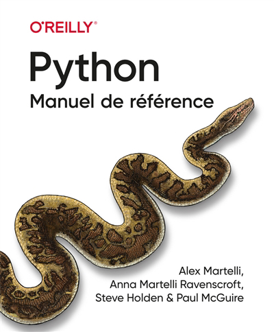 Manuel de référence Python | Martelli, Alex | Martelli Ravenscroft, Anna | Holden, Steve | McGuire, Paul