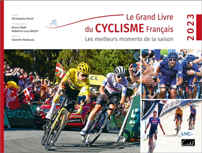 grand livre du cyclisme français (Le) | Périnot, Christophe