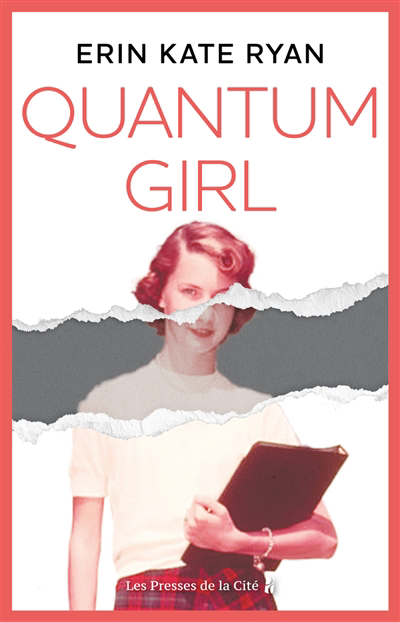 Quantum girl | Ryan, Erin Kate