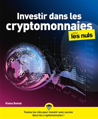 Investir dans les cryptomonnaies pour les nuls | Danial, Kiana
