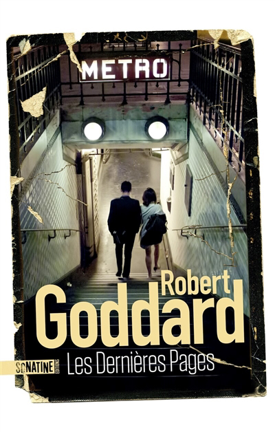 dernières pages (Les) | Goddard, Robert