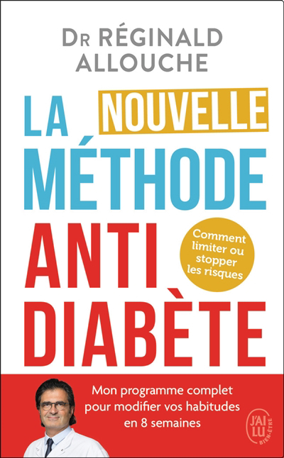 nouvelle méthode anti-diabète (La) | Allouche, Réginald Maurice