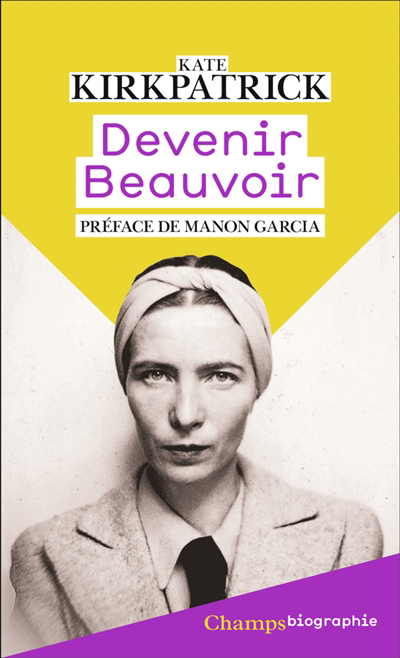 Devenir Beauvoir | Kirkpatrick, Kate