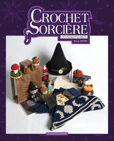 Crochet sorcière | Cerqueira-Gestin, Maria