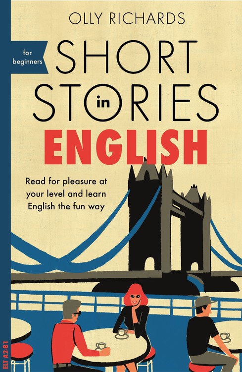 Short Stories in English for Beginners | Richards, Olly (Auteur)