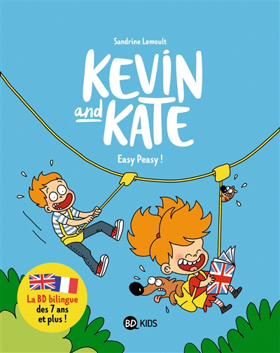 Kevin and Kate T.06 - Easy peasy! | Lemoult, Sandrine