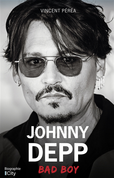 Johnny Depp : bad boy | Péréa, Vincent (Auteur)