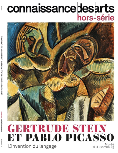 Gertrude Stein et Pablo Picasso : l'invention du langage : Musée du Luxembourg | 