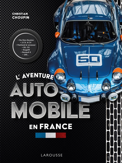L'aventure automobile en France | Choupin, Christian (Auteur)