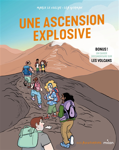 Les aventureurs - Une ascension explosive | Le Cuziat, Marie (Auteur) | German, Léa (Illustrateur)