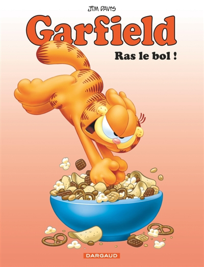 Garfield T.76 - Ras le bol ! | Davis, Jim