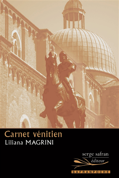 Carnet vénitien | Magrini, Liliana (Auteur)
