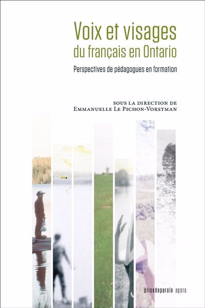 Voix et visages du français en Ontario : Perspectives de pédagogues en formation | 