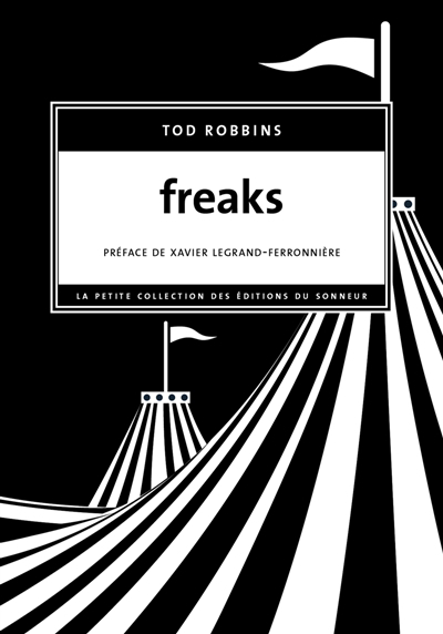 Freaks | Robbins, Tod