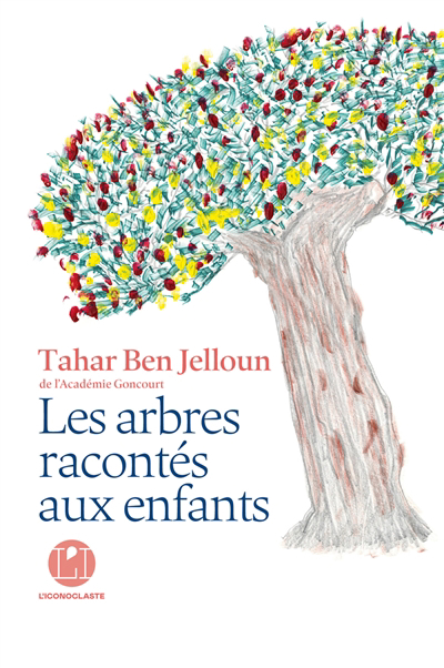 Arbres racontés aux enfants (Les) | Ben Jelloun, Tahar
