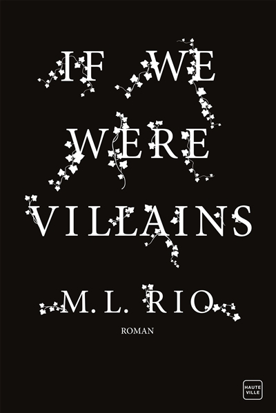 If we were villains | Rio, M.L. 