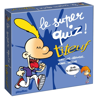 super quiz ! : Titeuf : questions-réponses, mimes, dessins (Le) | Enfants 5–9 ans 