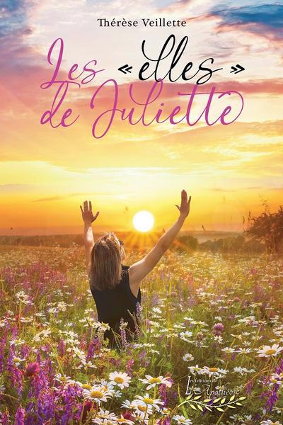 "elles" de Juliette (Les) | Veillette, Thérèse (Auteur)