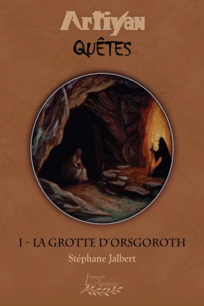 grotte d'Orsgoroth (La) | Jalbert, Stéphane (Auteur)