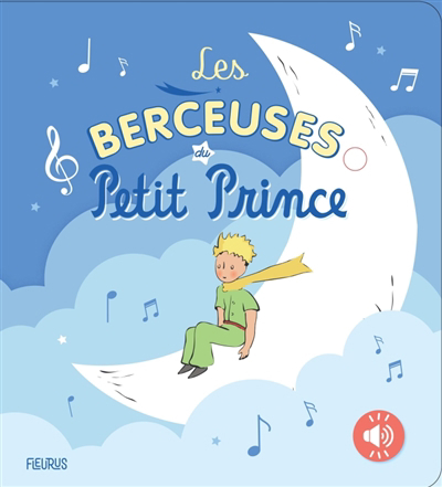 berceuses du Petit Prince (Les) | 