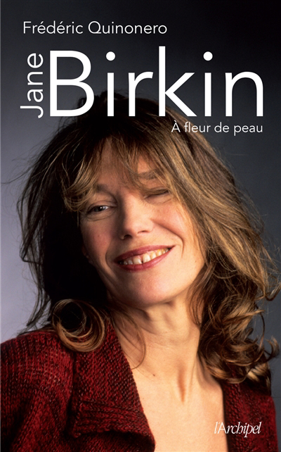 Jane Birkin | Quinonero, Frédéric