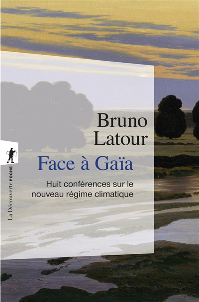Face à Gaïa | Latour, Bruno