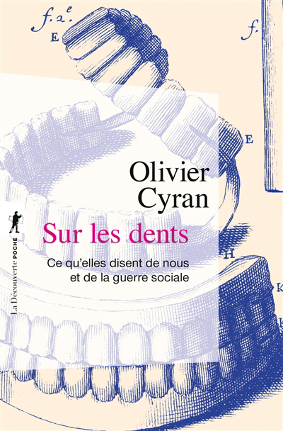 Sur les dents | Cyran, Olivier